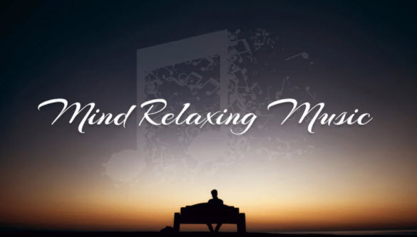 Relaxing and Stress Relief Music